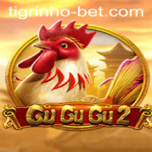 Exploring the Exciting World of GuGuGu2: A Deep Dive into Tigrinho Bet