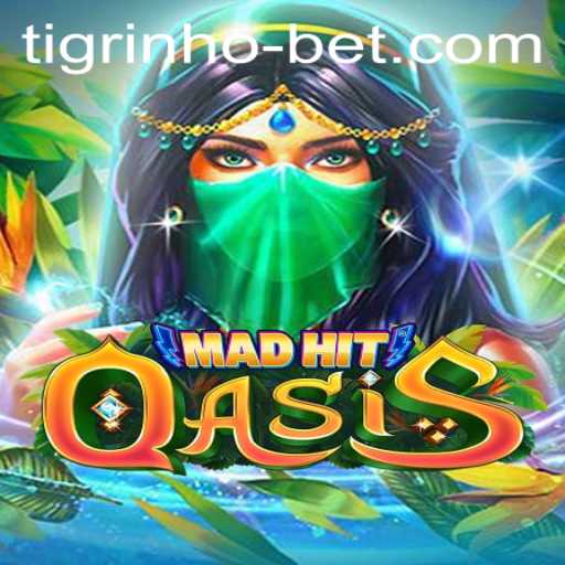 Exploring the Dynamic World of MadHitOasis in the Realm of Tigrinho Bet